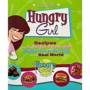 Hungry Girl by Lisa Lillien (Paperback)
